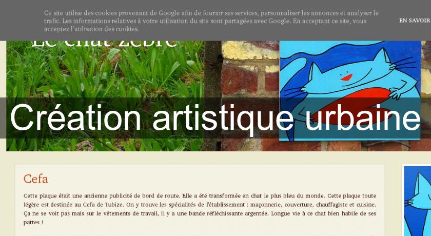 Création artistique urbaine Création artistique urbaine