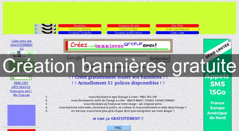 Création bannières gratuite Création bannières gratuite