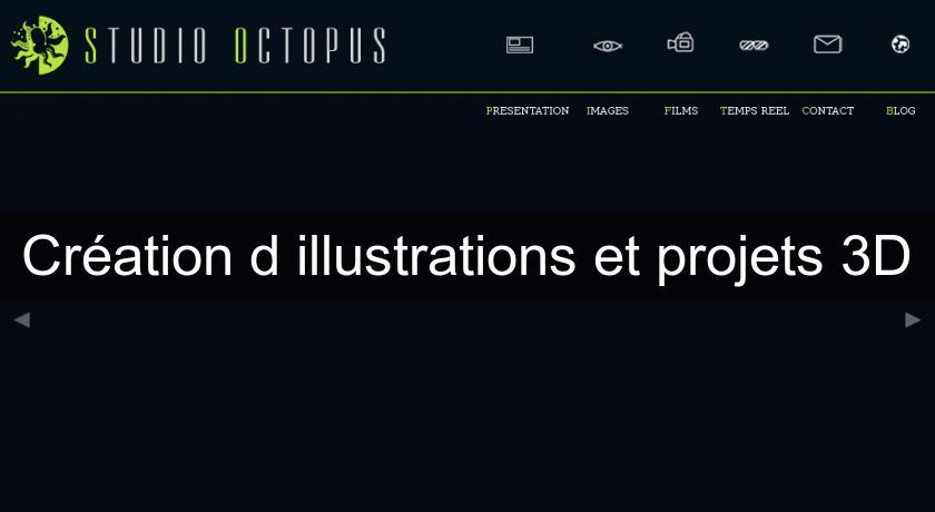 Création d'illustrations et projets 3D