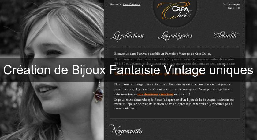 Création de Bijoux Fantaisie Vintage uniques