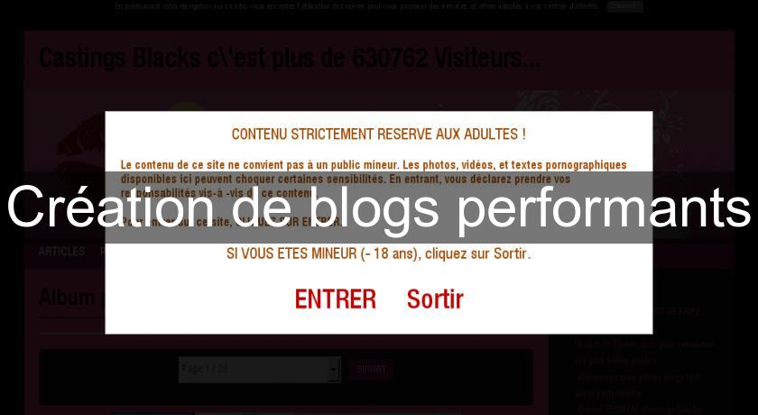 Création de blogs performants Création de blogs performants