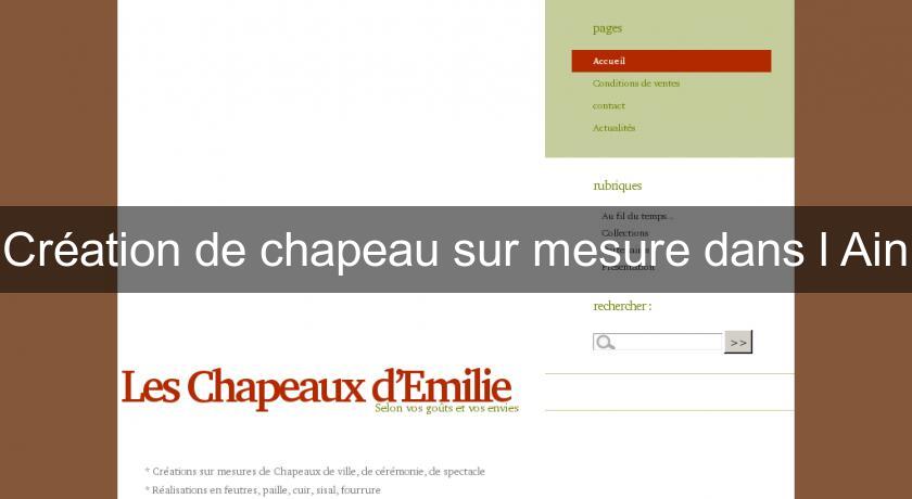 Création de chapeau sur mesure dans l'Ain Création de chapeau sur mesure dans l'Ain