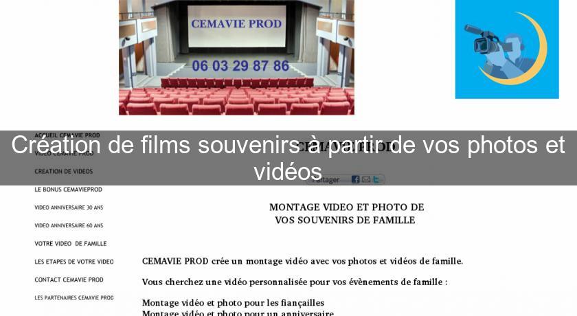 Création de films souvenirs à partir de vos photos et vidéos Création de films souvenirs à partir de vos photos et vidéos