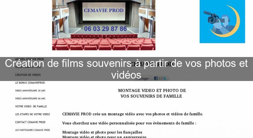 Création de films souvenirs à partir de vos photos et vidéos