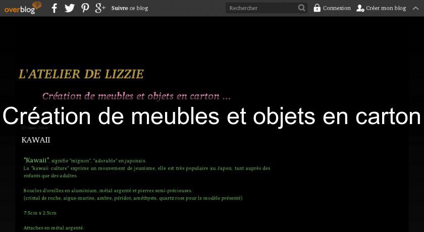 Création de meubles et objets en carton Création de meubles et objets en carton