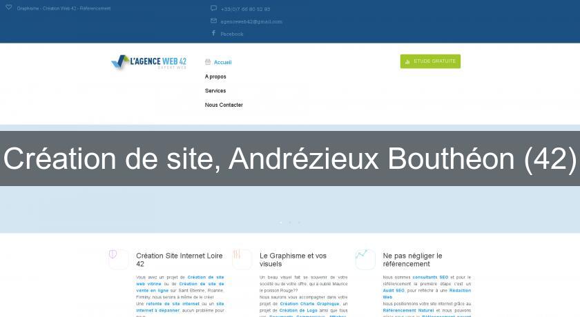 Création de site, Andrézieux Bouthéon (42)