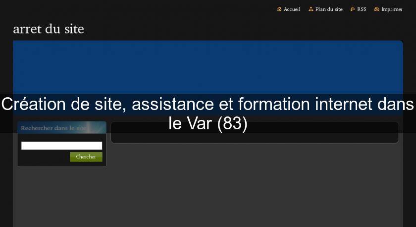 Création de site, assistance et formation internet dans le Var (83)