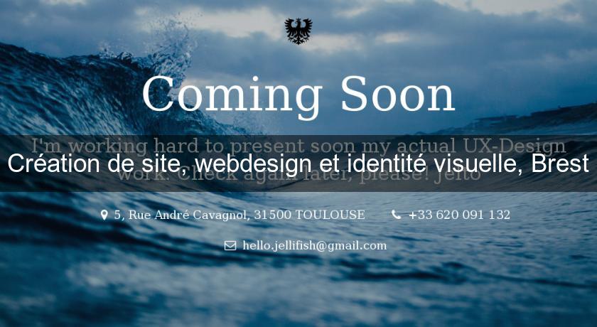 Création de site, webdesign et identité visuelle, Brest Création de site, webdesign et identité visuelle, Brest