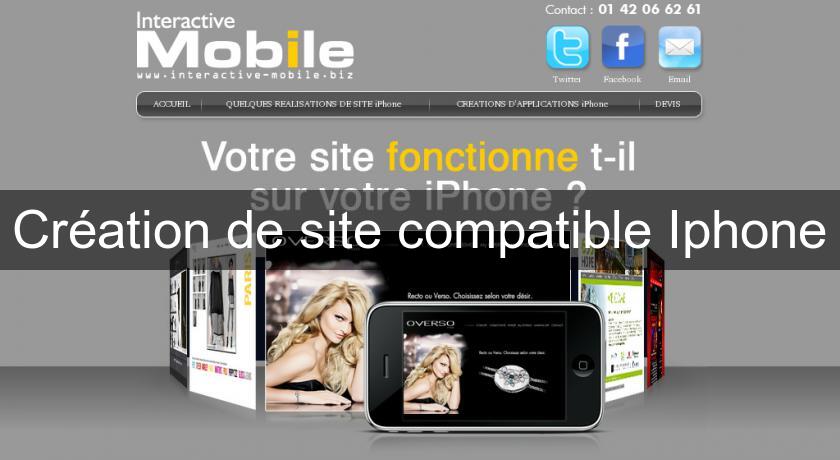Création de site compatible Iphone Création de site compatible Iphone