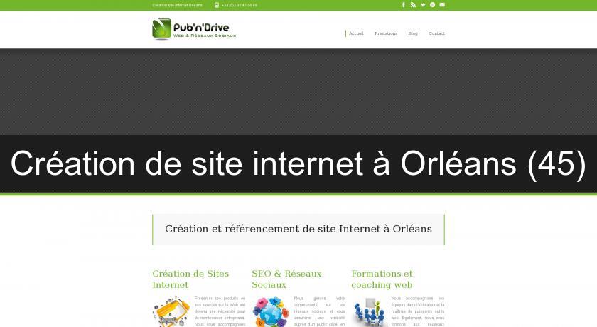 Création de site internet à Orléans (45)