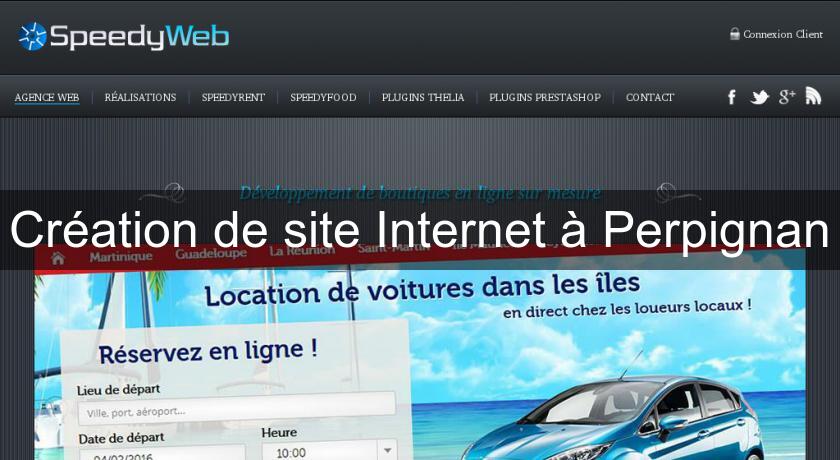 Création de site Internet à Perpignan Création de site Internet à Perpignan