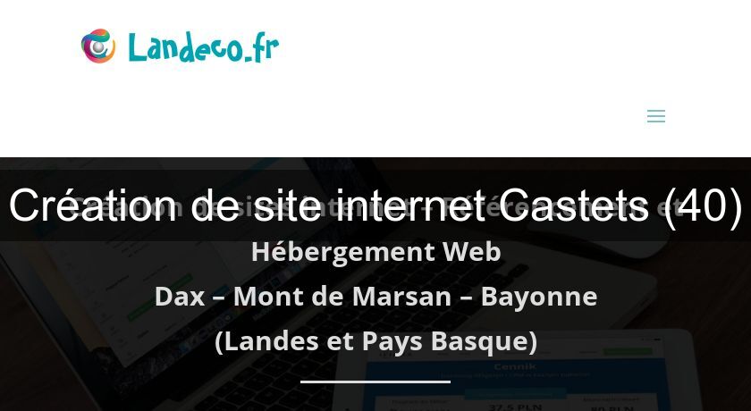 Création de site internet Castets (40)