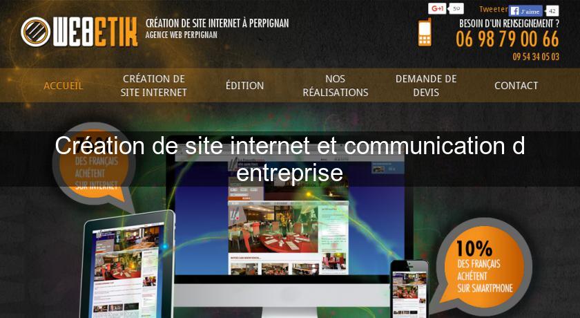 Création de site internet et communication d'entreprise Création de site internet et communication d'entreprise