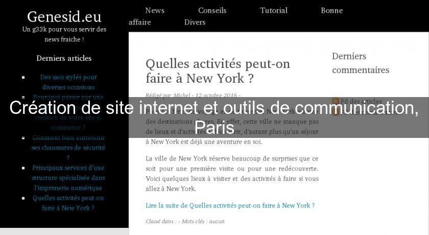 Création de site internet et outils de communication, Paris Création de site internet et outils de communication, Paris