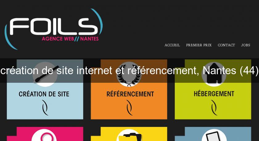 création de site internet et référencement, Nantes (44)