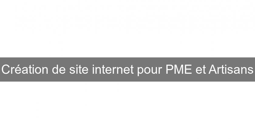 Création de site internet pour PME et Artisans