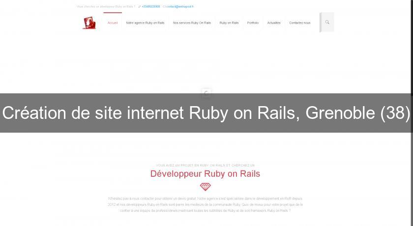 Création de site internet Ruby on Rails, Grenoble (38) Création de site internet Ruby on Rails, Grenoble (38)