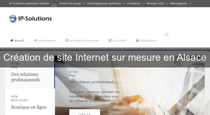 Création de site Internet sur mesure en Alsace Création de site Internet sur mesure en Alsace