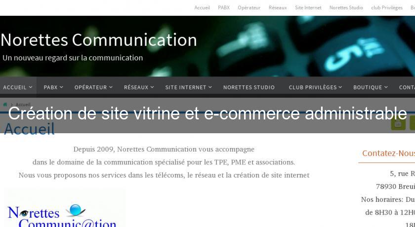 Création de site vitrine et e-commerce administrable Création de site vitrine et e-commerce administrable