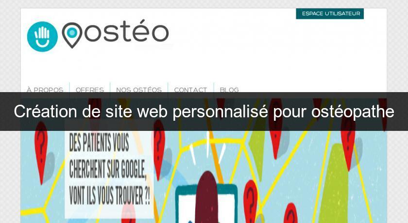 Création de site web personnalisé pour ostéopathe Création de site web personnalisé pour ostéopathe