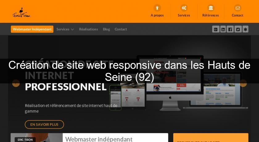 Création de site web responsive dans les Hauts de Seine (92) Création de site web responsive dans les Hauts de Seine (92)