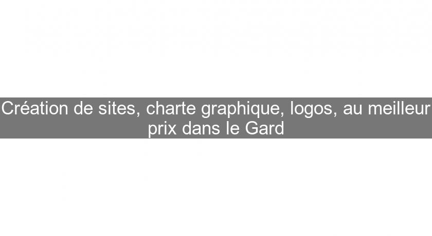 Création de sites, charte graphique, logos, au meilleur prix dans le Gard Création de sites, charte graphique, logos, au meilleur prix dans le Gard
