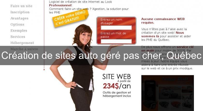 Création de sites auto géré pas cher, Québec Création de sites auto géré pas cher, Québec