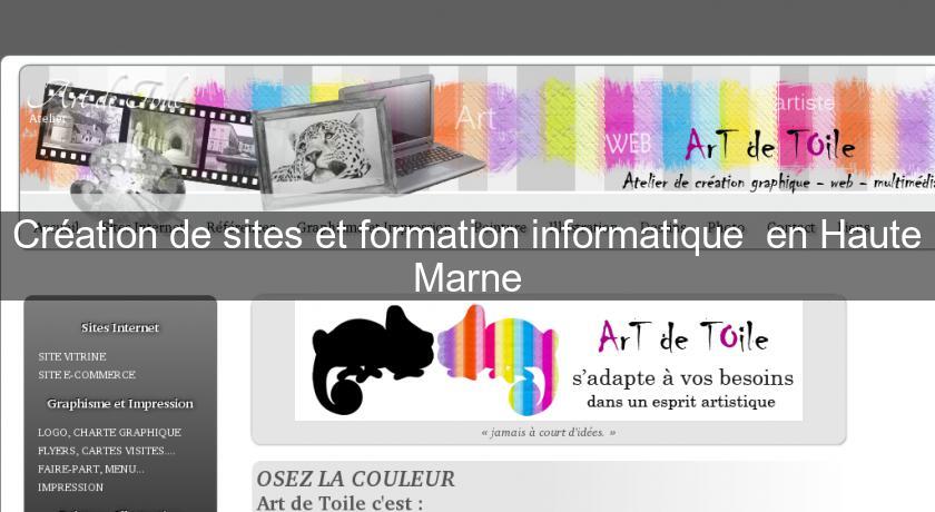 Création de sites et formation informatique  en Haute Marne