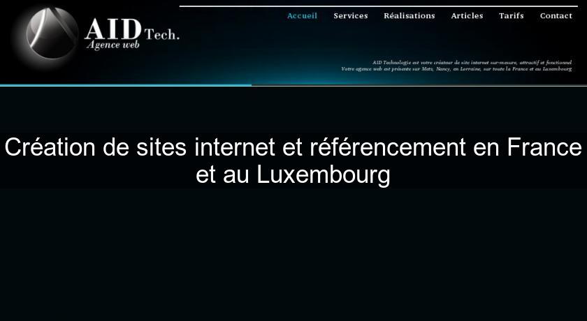 Création de sites internet et référencement en France et au Luxembourg