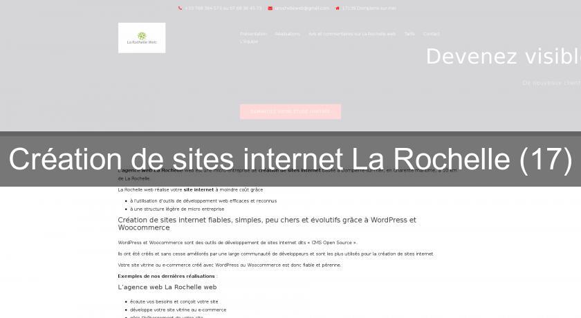 Création de sites internet La Rochelle (17) Création de sites internet La Rochelle (17)