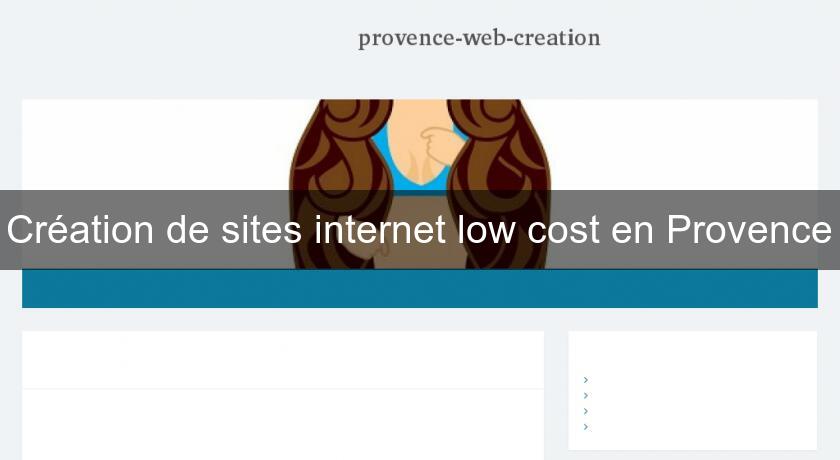 Création de sites internet low cost en Provence