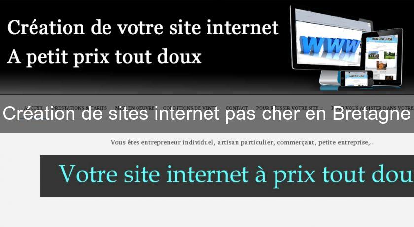 Création de sites internet pas cher en Bretagne