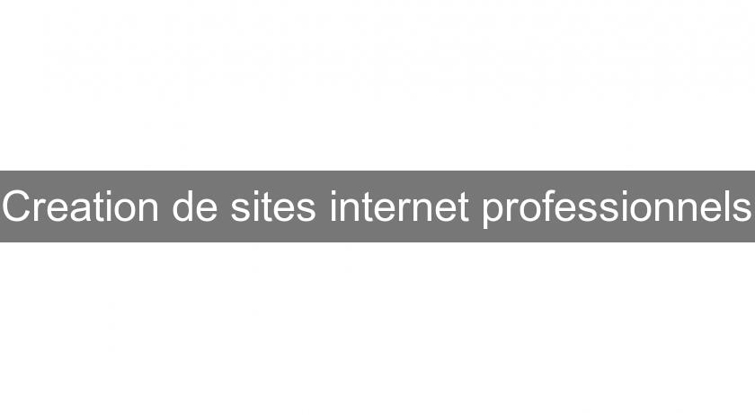 Creation de sites internet professionnels