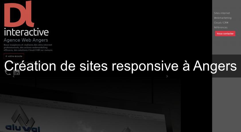 Création de sites responsive à Angers Création de sites responsive à Angers