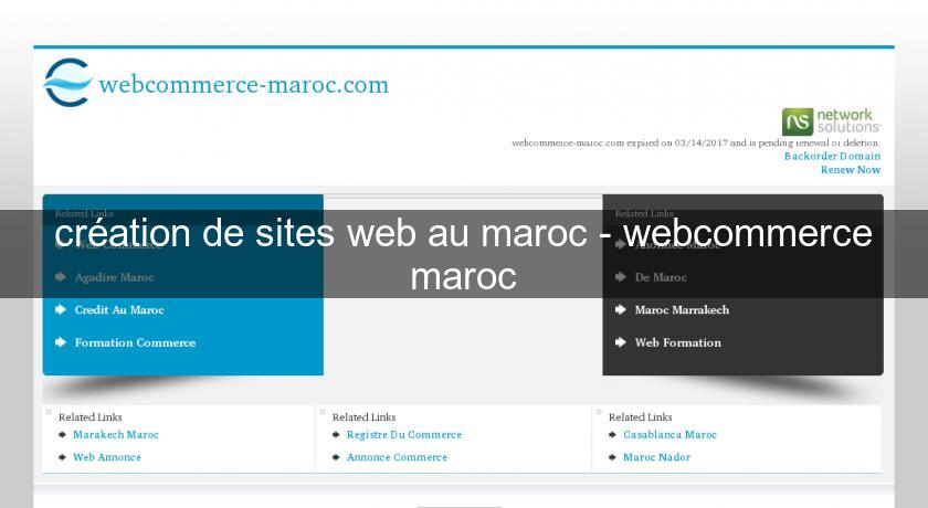 création de sites web au maroc - webcommerce maroc