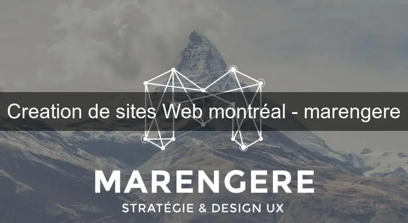 Creation de sites Web montréal - marengere