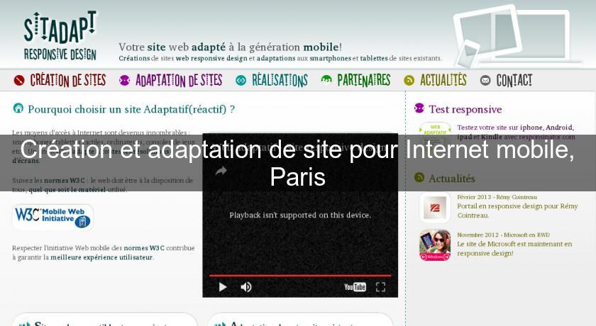 Création et adaptation de site pour Internet mobile, Paris Création et adaptation de site pour Internet mobile, Paris