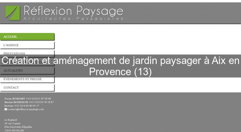 Création et aménagement de jardin paysager à Aix en Provence (13) Création et aménagement de jardin paysager à Aix en Provence (13)