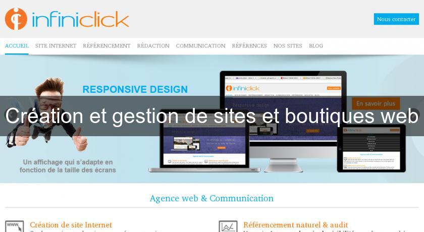 Création et gestion de sites et boutiques web Création et gestion de sites et boutiques web