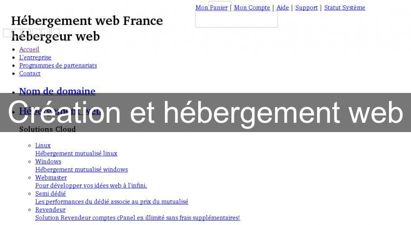 Création et hébergement web Création et hébergement web