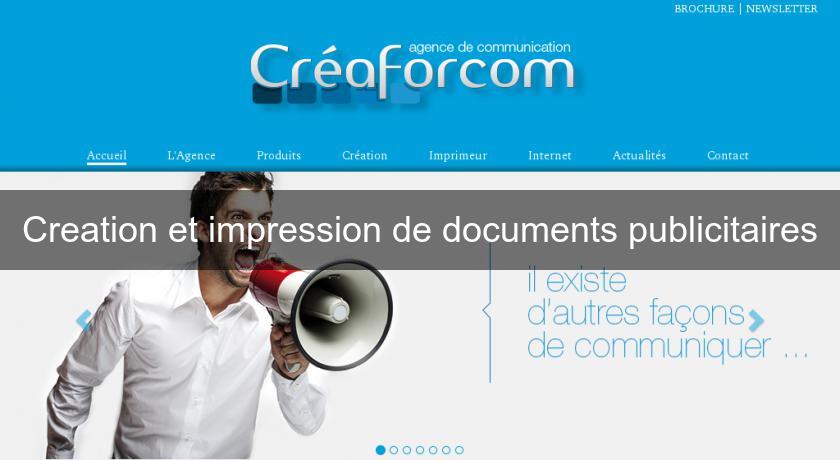 Creation et impression de documents publicitaires Creation et impression de documents publicitaires