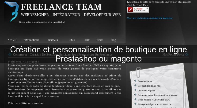 Création et personnalisation de boutique en ligne Prestashop ou magento