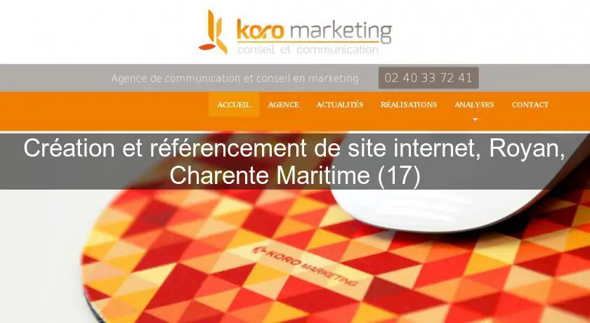 Création et référencement de site internet, Royan, Charente Maritime (17)
