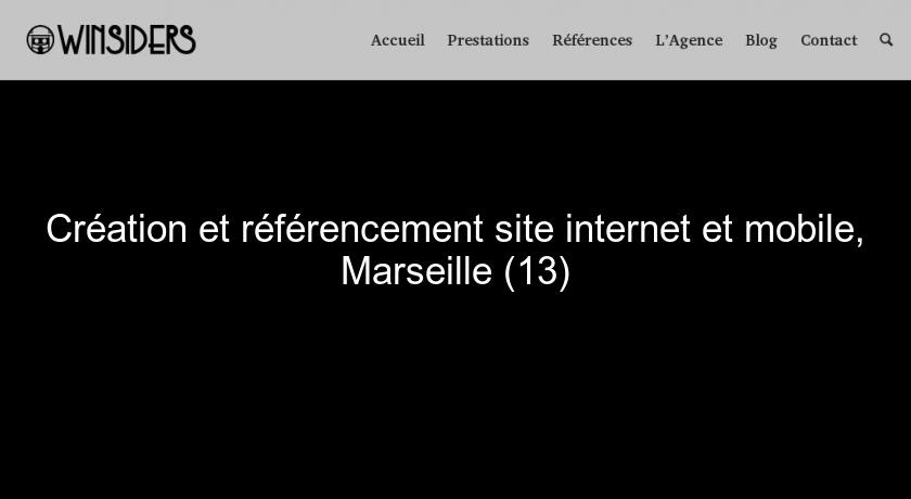 Création et référencement site internet et mobile, Marseille (13)