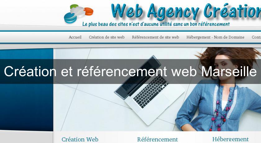 Création et référencement web Marseille Création et référencement web Marseille