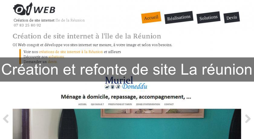 Création et refonte de site La réunion Création et refonte de site La réunion