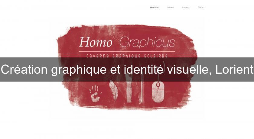 Création graphique et identité visuelle, Lorient Création graphique et identité visuelle, Lorient