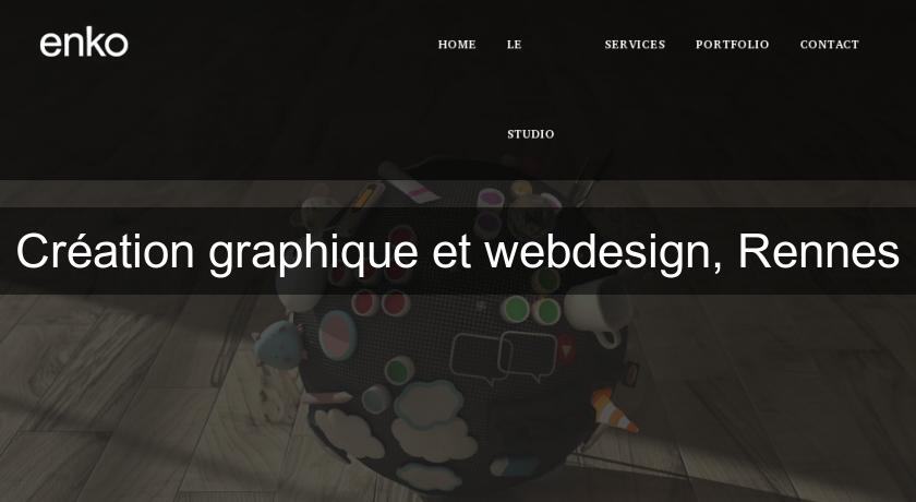 Création graphique et webdesign, Rennes