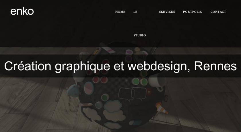 Création graphique et webdesign, Rennes Création graphique et webdesign, Rennes