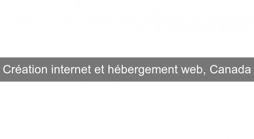 Création internet et hébergement web, Canada